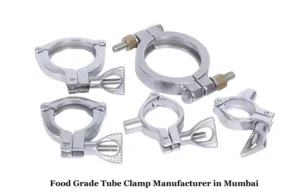 Food Grade Tube Clamp Manufacturer in Mumbai